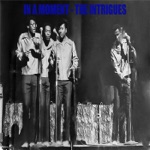The Intrigues - In a Moment