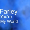 You're My World - Single