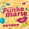 (Liebe kleine) Funkemarie - De Fetzer lyrics