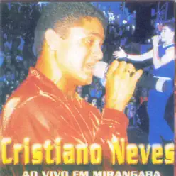 Ao Vivo em Mirangaba - Cristiano Neves