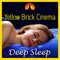 Calming Dream Music 118 - Yellow Brick Cinema lyrics