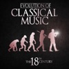 Evolution of Classical Music: The 18th Century