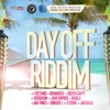 Day off Riddim