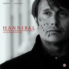 Hannibal Season 3, Vol. 1 (Original Television Soundtrack) by Brian Reitzell album reviews, ratings, credits