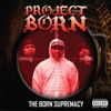 The Born Supremacy