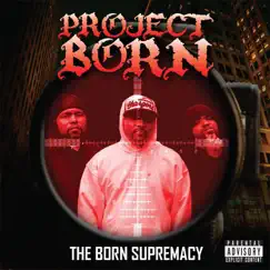 The Born Supremacy by Project Born album reviews, ratings, credits
