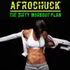 Stream & download The Dirty Workout Plan - Single