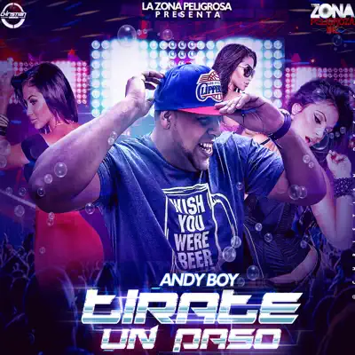 Tírate un Paso - Single - Andy Boy