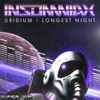 Uridium / Longest Night - Single