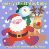 We Wish You a Merry Christmas - Baby's Nursery Music