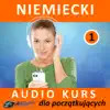 Niemiecki - Audio Kurs Dla Poczatkujacych album lyrics, reviews, download