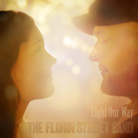 The Florin Street Band - Light Our Way artwork
