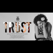 Trust - Roxy Rosario