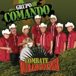 Combate Duranguense - Grupo Comando Combate Duranguense - Grupo Comando