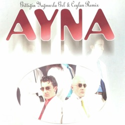 Ayna - Ölünce Sevemezsem Seni