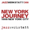 New York Journey (feat. Moncef Genoud, Jean Luc Lavanchy & Ivor Malherbe)
