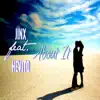 About It (feat. Hevito) - Single album lyrics, reviews, download