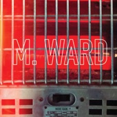 M. Ward - Pirate Dial