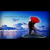 Wanted to Love You - Single