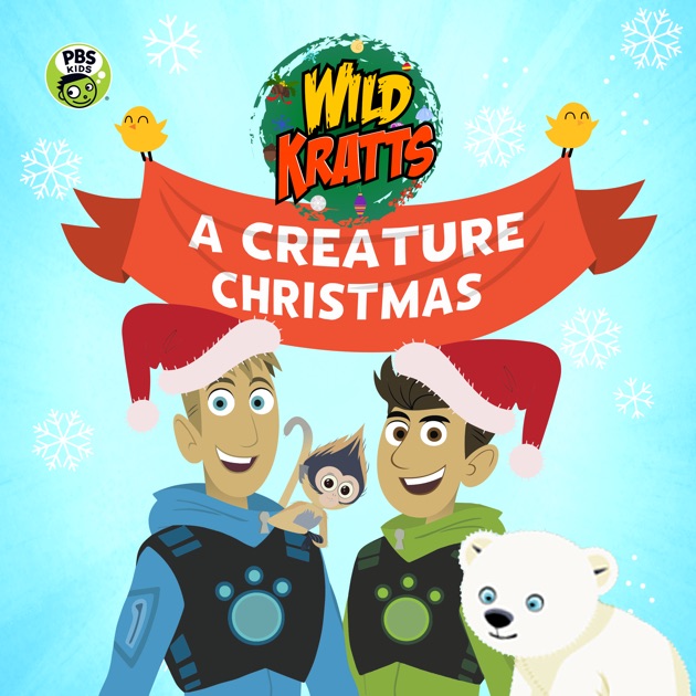 Wild Kratts: A Creature Christmas on iTunes