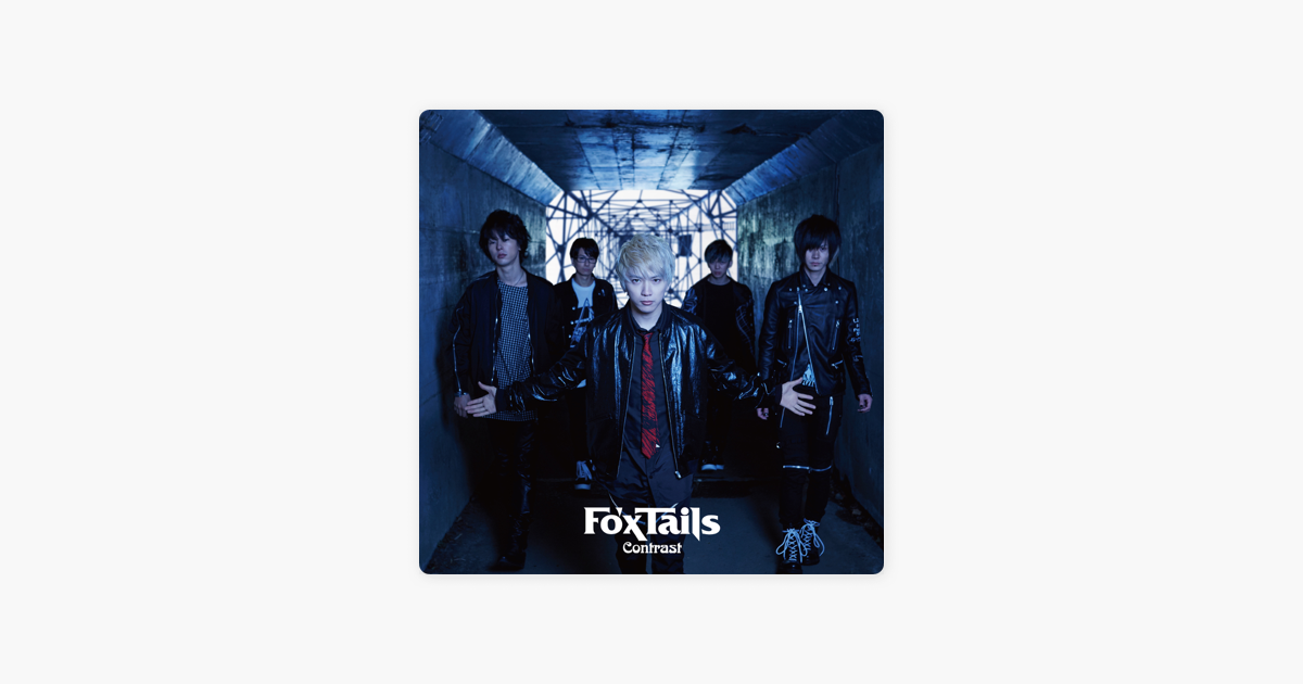 Contrast Single De Fo Xtails En Itunes