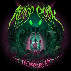 The Impossible Kid - Aesop Rock