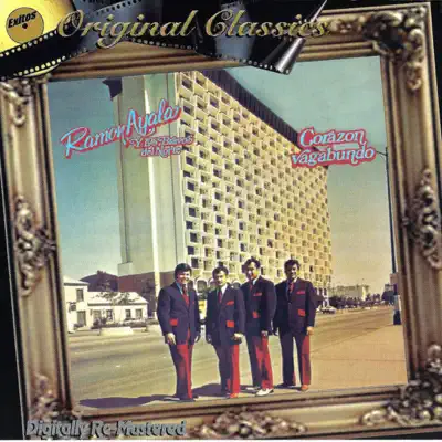 Corazón Vagabundo (feat. Los Bravos del Norte) - Ramón Ayala Corazón Vagabundo (feat. Los Bravos del Norte) - Ramón Ayala