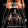 Stream & download Fifty Shades of Black (Original Score)