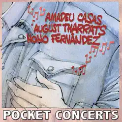 Pocket Concerts - Amadeu Casas Pocket Concerts - Amadeu Casas