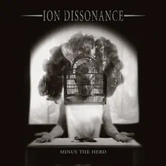 Minus the Herd by Ion Dissonance album reviews, ratings, credits