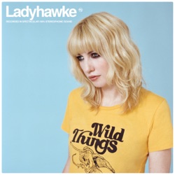 Ladyhawke - A Love Song