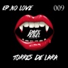 No Love EP