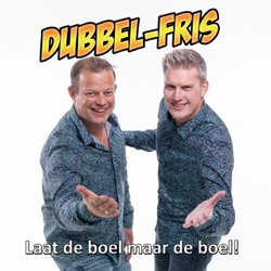 Dubbel-Fris - Laat De Boel Maar De Boel!