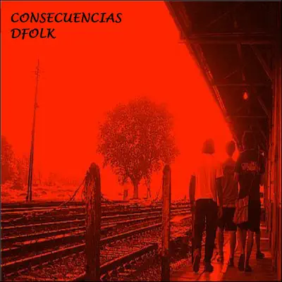 Consecuencias - EP - Dfolk