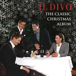 The Classic Christmas Album - Il Divo