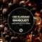Mahboubti (Jose Marquez Remix) - Cee ElAssaad lyrics