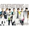 Loadstar - GENERATIONS from EXILE TRIBE lyrics