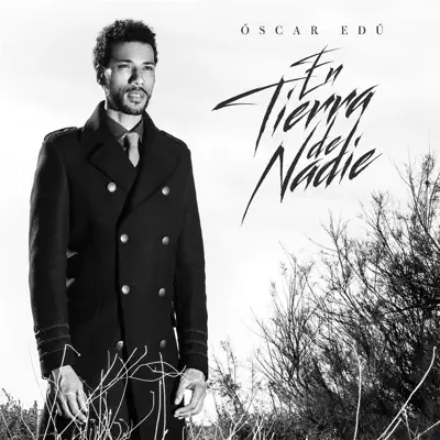 En Tierra de Nadie - EP - Óscar Edú
