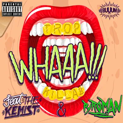 Whaaa!!! - Single - Tropkillaz