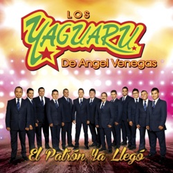 Los Yaguaru de Angel Venegas - Toma Mi Vida