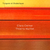 Tzigane et diabolique - Clara Cernat & Thierry Huillet