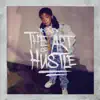 Stream & download The Art of Hustle