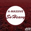 So Heavy - Single