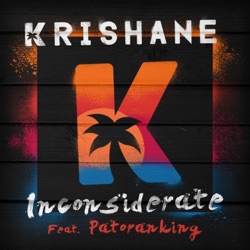 Krishane - Inconsiderate (feat. Patoranking)