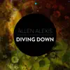 Stream & download Diving Down - Single