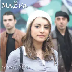 Le temps s'affole - EP - Maeva Le temps s'affole - EP - Maeva