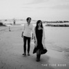 The Tide Rose - EP