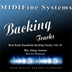 Real Book Standards Backing Tracks, Vol. 41 (Playalong Version) by MIDIFine Systems album reviews, ratings, credits