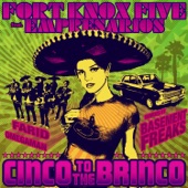 Fort Knox Five - Cinco to the Brinco - Farid's 22 & P Remix
