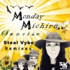 Michiru Monday - Sunrise (Steal Vybe Latin Rhythms & Soul Mix)